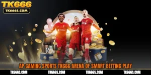 AP Gaming Sports TK666 Arena of Smart Betting Play
