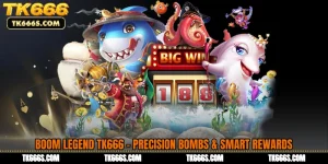 Boom Legend TK666 - Precision Bombs & Smart Rewards