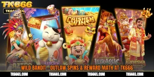 Wild Bandit - Outlaw Spins & Reward Math at TK666